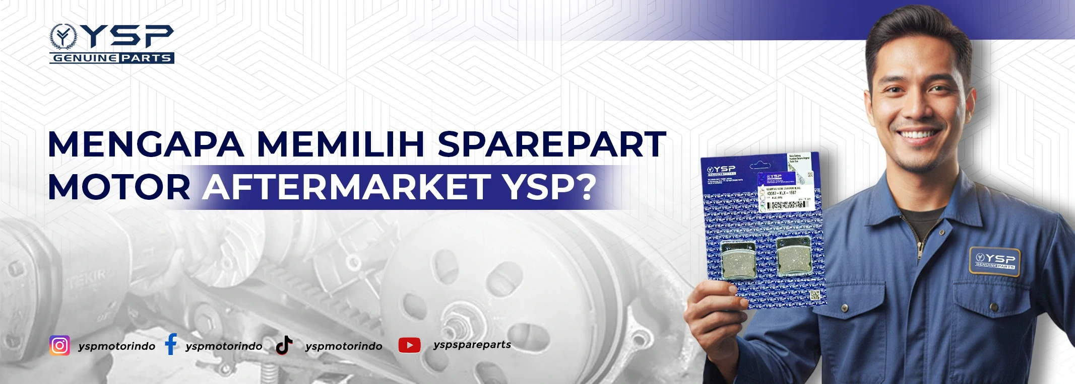 alasan memilih sparepart ysp