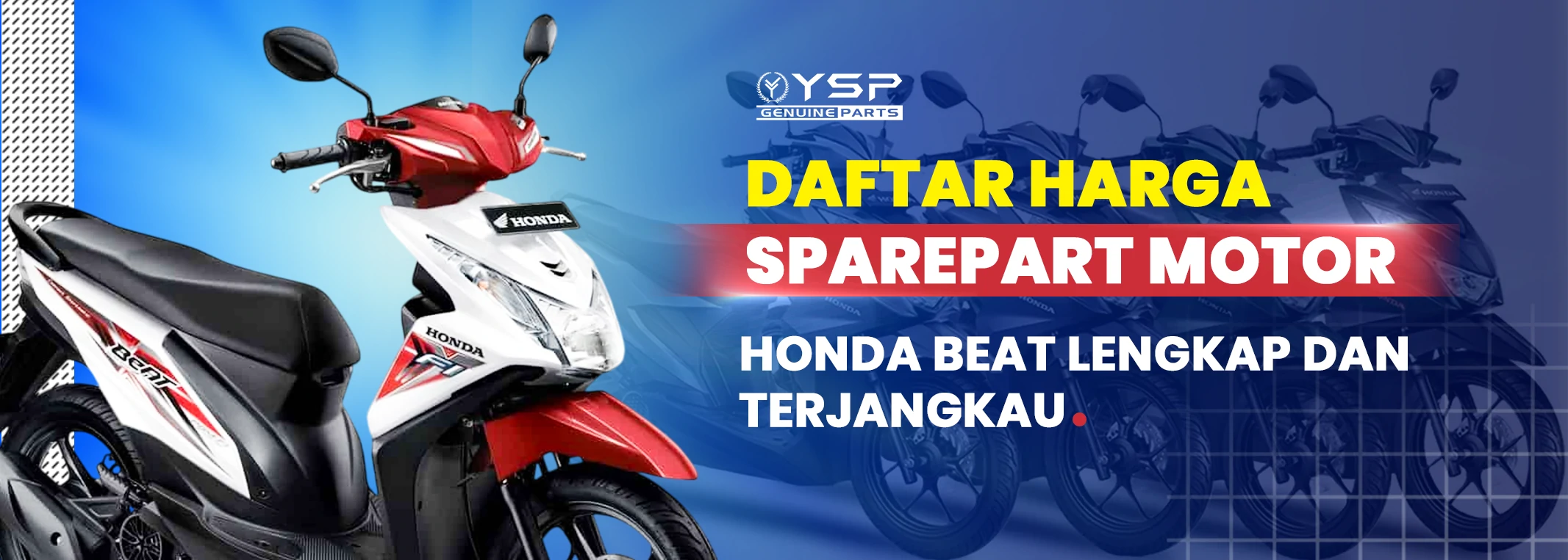 Daftar Harga Sparepart Sepeda Motor Honda BeAT Lengkap dan Terjangkau